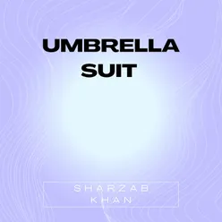 Umbrella Suit